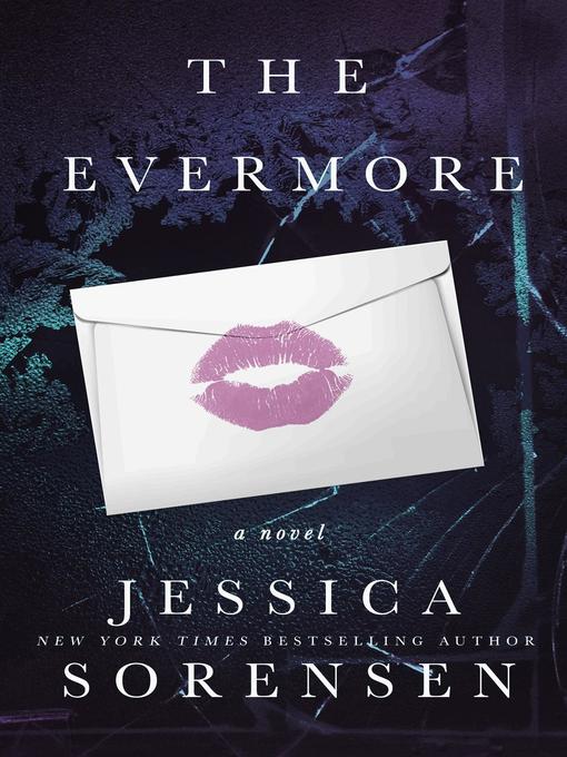 Title details for The Evermore (Callie & Kayden) by Jessica Sorensen - Available